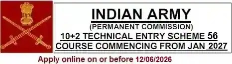 Indian Army 56th 10plus2 Technical Entry Scheme Indian Army 56th 10plus2 Technical Entry Scheme
