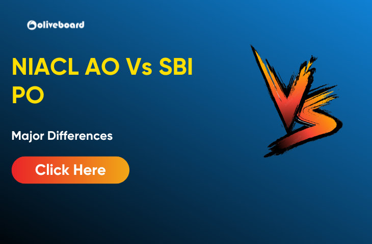 NIACL AO vs SBI PO 2026: Salary, Exam Pattern, Growth NIACL AO Vs SBI PO