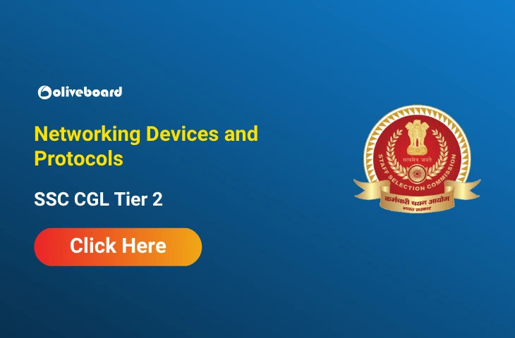 Networking Devices and Protocols for SSC CGL Tier 2 Networking Devices and Protocols for SSC CGL Tier 2