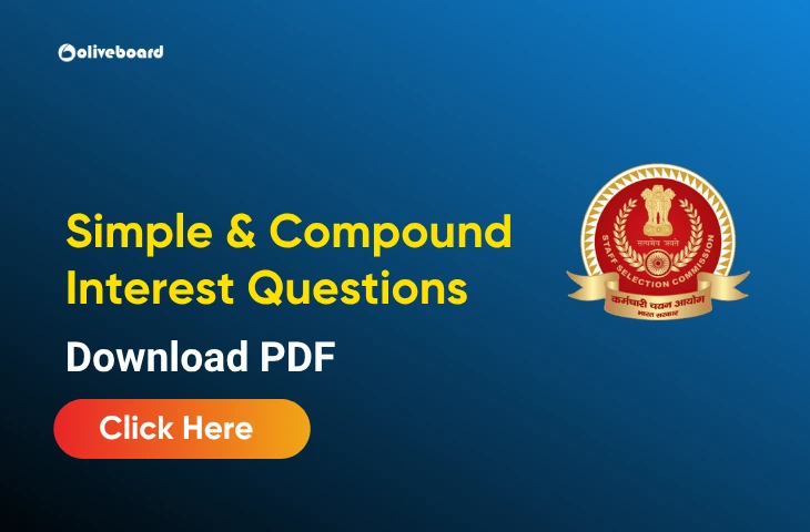 Simple and Compound Interest Questions for SSC CGL 2026, Attempt Live Quiz Simple and Compound Interest Questions for SSC CGL 2026, Attempt Live Quiz