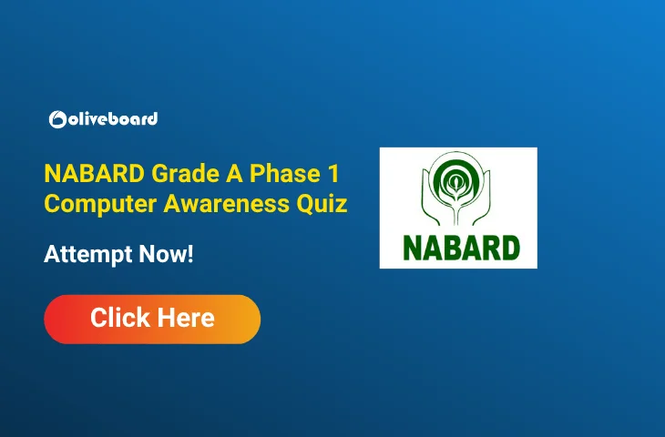 Attempt NABARD Grade A Phase 1 Computer Awareness Practice Quiz Attempt NABARD Grade A Phase 1 Computer Awareness Practice Quiz