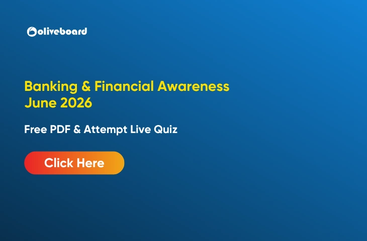 Banking & Financial Awareness June 2026 Quiz, FREE PDF Banking & Financial Awareness June 2026