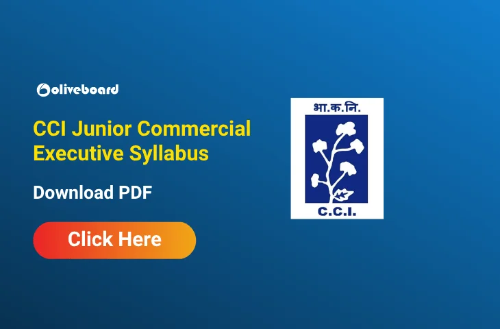 Cotton Corporation of India Junior Commercial Executive Syllabus 2026 Cotton Corporation of India Junior Commercial Executive Syllabus 2026