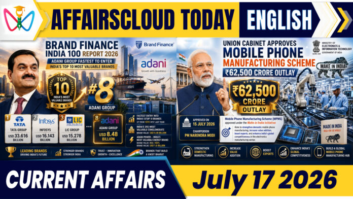 Current Affairs 17 July 2026 Current Affairs 17 July 2026