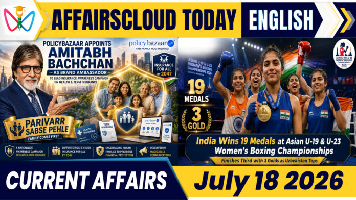 Current Affairs 18 July 2026 Feature Image July 18