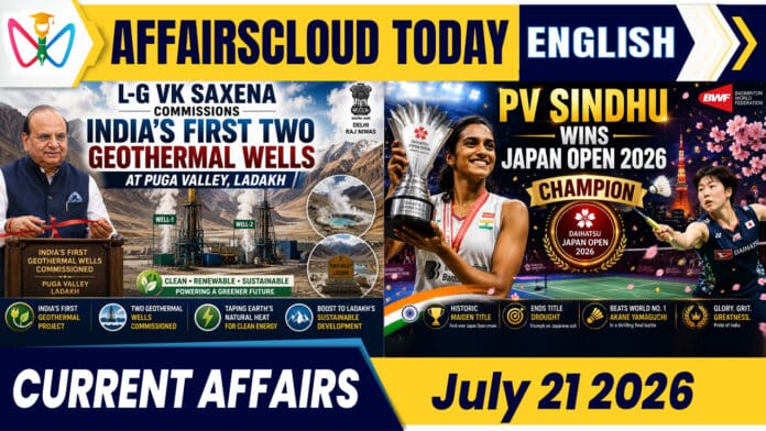 Current Affairs 21 July 2026 Current Affairs 21 July 2026