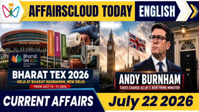 Current Affairs 22 July 2026 Current Affairs 22 July 2026