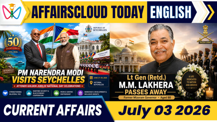 Current Affairs 3 July 2026 Current Affairs 3 July 2026