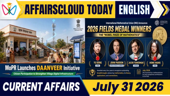 Current Affairs 31 July 2026 Current Affairs 31 July 2026