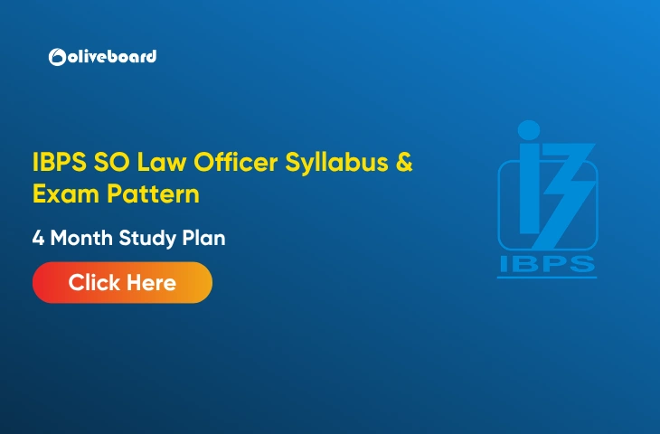 IBPS SO Law Officer Syllabus 2026 & Exam Pattern, Study Plan IBPS SO Law Officer Syllabus 2026 & Exam Pattern, Study Plan