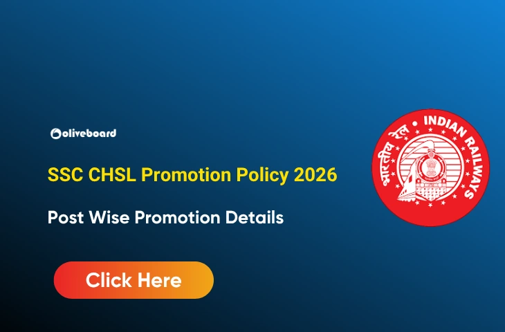 SSC CHSL Promotion Policy – Details You Must Know SSC CHSL Promotion Policy - Details You Must Know