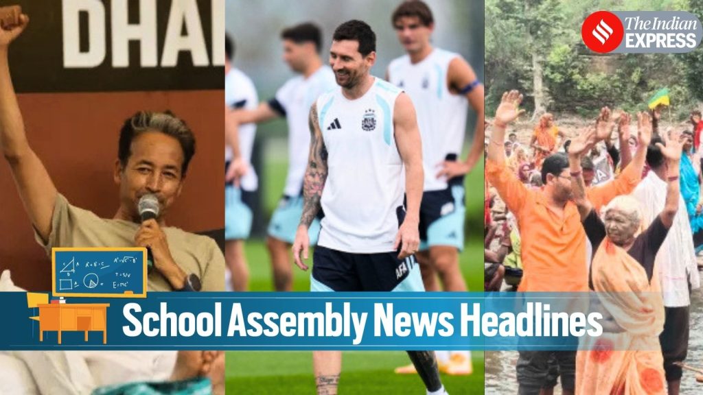 School holidays announced for FIFA finals, Delhi HC refusal to shift Sonam Wangchuk Today News Headlines for School Assembly, July 20, 2026