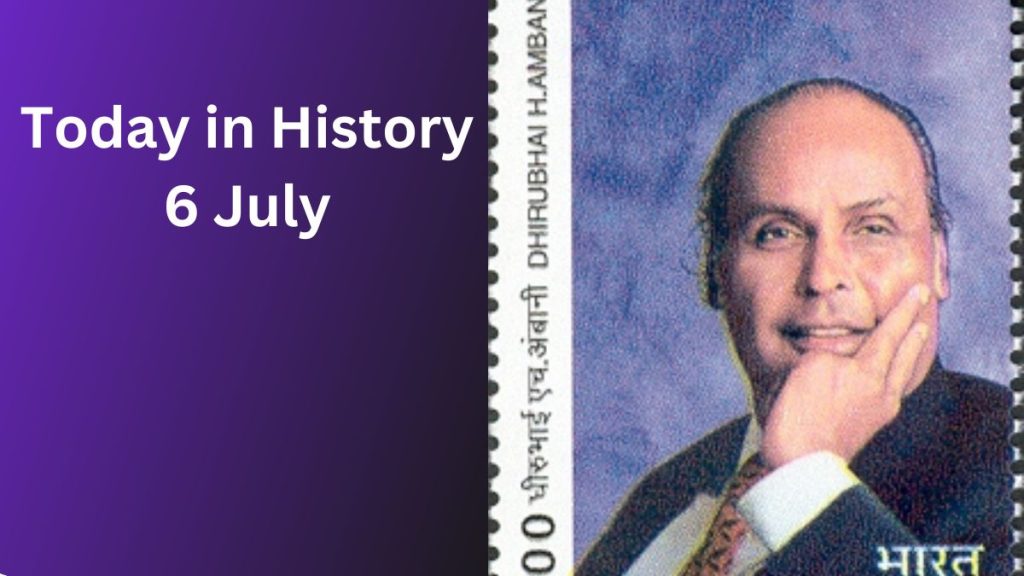 Today in History July 6: Dadabhai Naoroji, World Zoonoses Day & Historic Events