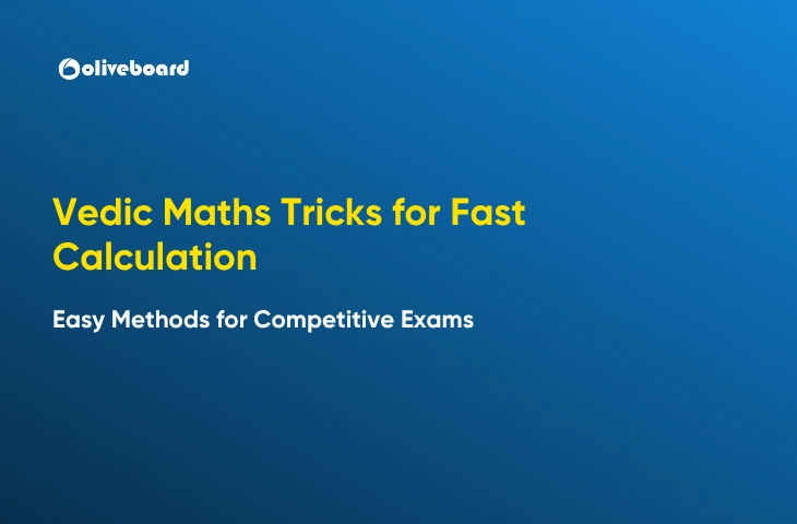 Vedic Maths Tricks for Fast Calculation, Easy Methods for Competitive Exams Vedic Maths Tricks for Fast Calculation, Easy Methods for Competitive Exams