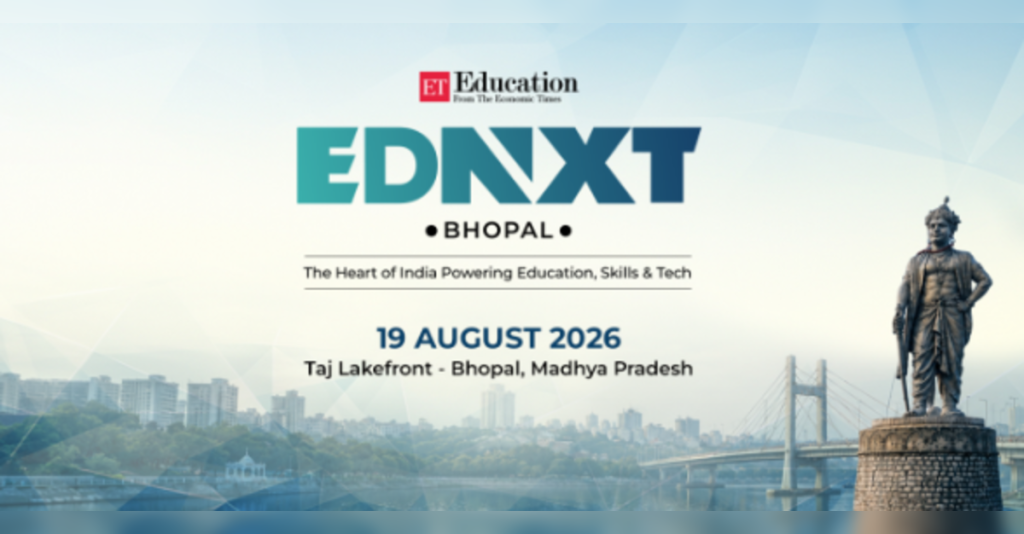 Why education leaders should attend EDNXT Bhopal 2026, One of India’s Key AI Education Summit Conversations, ETEducation Why education leaders should attend EDNXT Bhopal 2026, One of India’s Key AI Education Summit Conversations, ETEducation