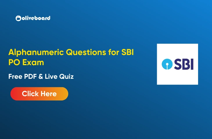 Alphanumeric Series Questions for SBI PO Mains, FREE PDF & Quiz Alphanumeric Series Questions for SBI PO
