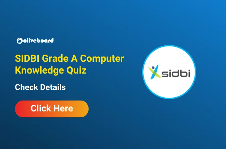 Attempt SIDBI Grade A Computer Knowledge Quiz & Download PDF Attempt SIDBI Grade A Computer Knowledge Quiz & Download PDF