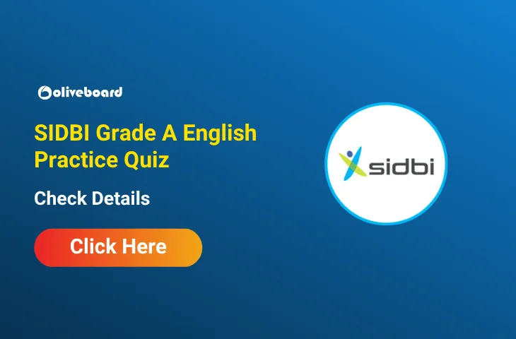Attempt SIDBI Grade A English Practice Quiz & Download PDF Attempt SIDBI Grade A English Practice Quiz & Download PDF