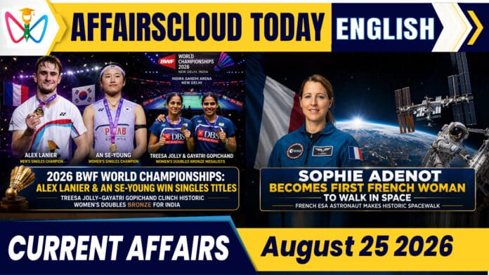 Current Affairs 25 August 2026 Current Affairs 25 August 2026
