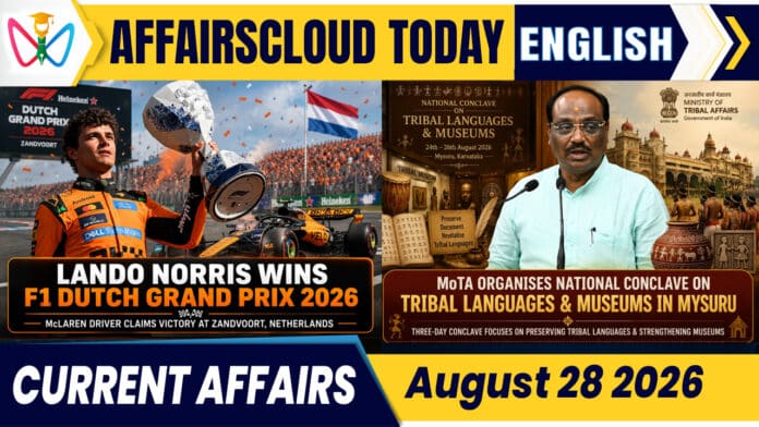 Current Affairs 28 August 2026 Current Affairs 28 August 2026