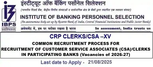 IBPS 16 CRP CSA Vacancy Recruitment PSU Banks 2027-28 IBPS 16 CRP CSA Vacancy Recruitment PSU Banks 2027-28