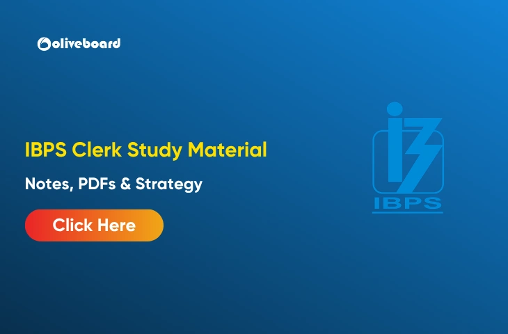 IBPS Clerk Study Material 2026: Notes, PDFs & Preparation IBPS Clerk Study Material