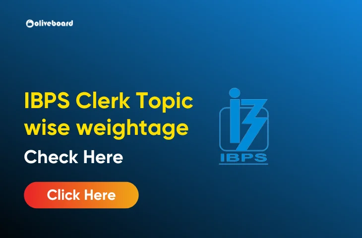 IBPS Clerk Topic Wise Weightage 2026: Prelims & Mains Trends IBPS-Clerk-Topic-wise-weightage