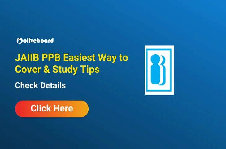 JAIIB November 2026, PPB Easiest Way to Cover & Study Tips JAIIB November 2026, PPB Easiest Way to Cover & Study Tips