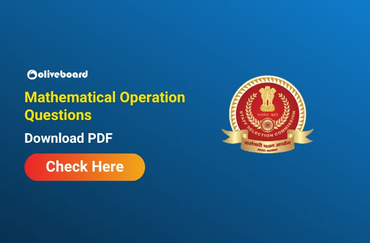 Mathematical Operation Questions PDF for SSC & Railway, Attempt Quiz Mathematical Operation Questions PDF for SSC & Railway, Attempt Quiz