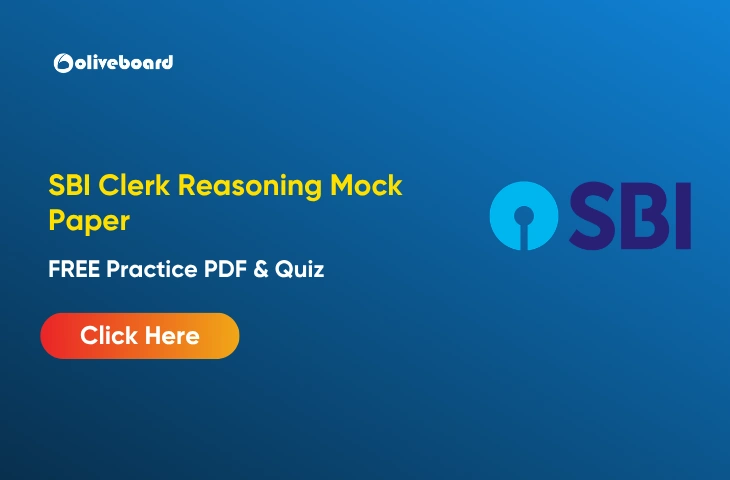 SBI Clerk Reasoning Mock Paper, FREE Practice PDF SBI Clerk Reasoning Mock Paper