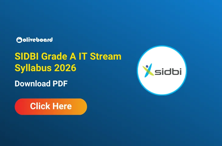 SIDBI Grade A IT Stream Syllabus 2026, Check Details SIDBI Grade A IT Stream Syllabus 2026, Check Details