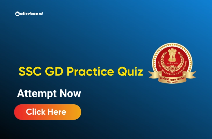 SSC GD Practice Quiz, Download PDF & Attempt Questions Live SSC GD Practice Quiz, Download PDF & Attempt Questions Live
