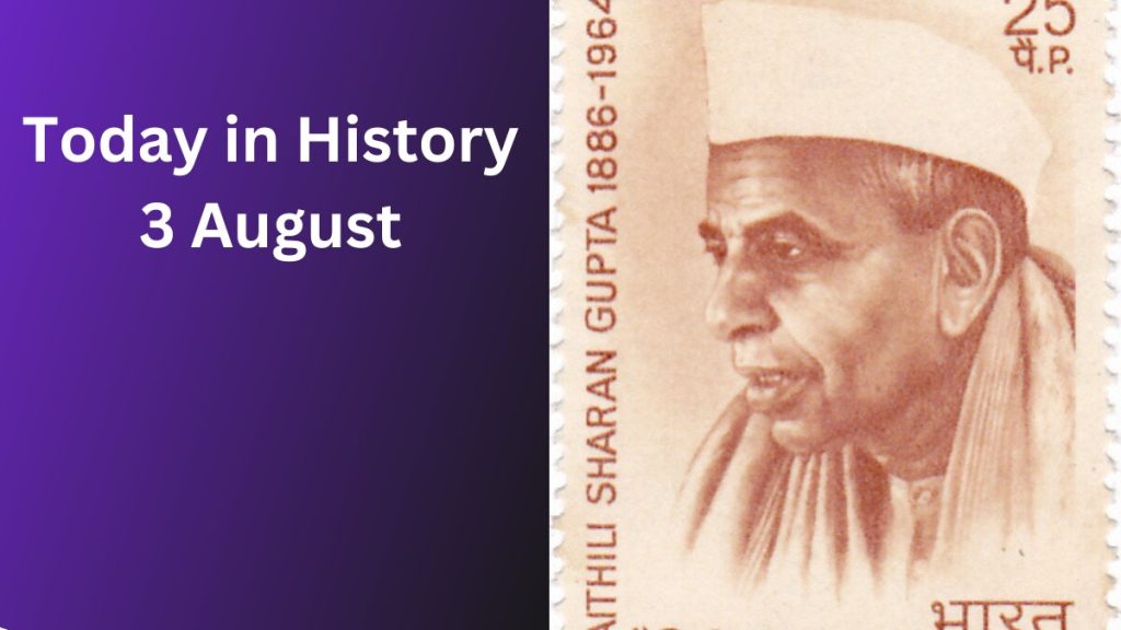 Today in History August 3: Historical Events, Famous Birthdays, Deaths & Global Observances Today in History August 3: Historical Events, Famous Birthdays, Deaths & Global Observances
