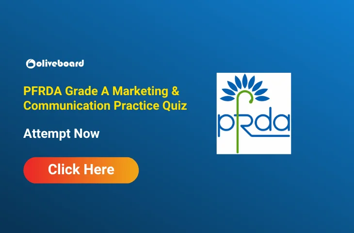 Attempt PFRDA Grade A Marketing & Communication Quiz Attempt PFRDA Grade A Marketing & Communication Quiz