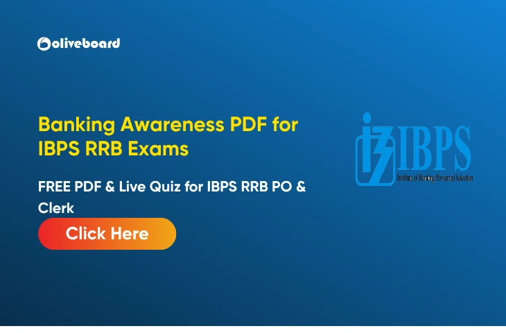 Banking Awareness PDF for IBPS RRB Exams, FREE PDF & Live Quiz Banking Awareness PDF for IBPS RRB Exams