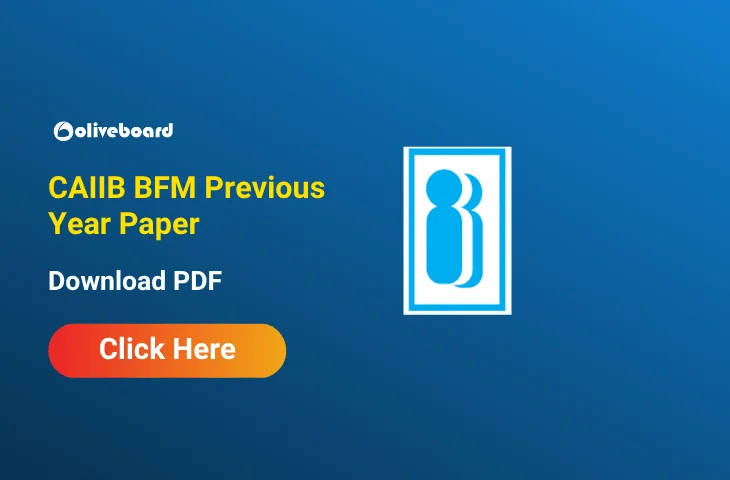 CAIIB BFM Previous Year Paper, Attempt Most Repetitive MCQs CAIIB BFM Previous Year Paper, Attempt Most Repetitive MCQs