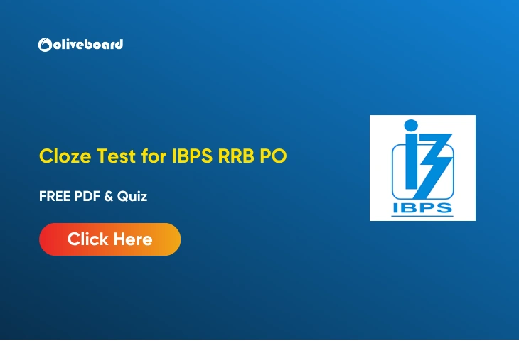 Cloze Test for IBPS RRB PO, FREE PDF & Live Quiz Cloze Test for IBPS RRB PO