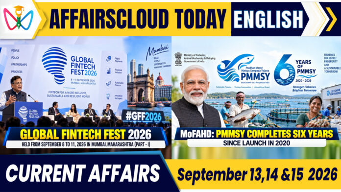 Current Affairs 13, 14 & 15 September 2026 Current Affairs 13, 14 & 15 September 2026