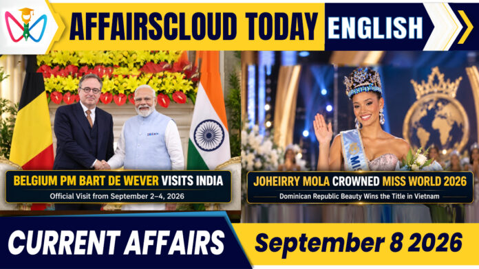 Current Affairs 8 September 2026 Current Affairs 8 September 2026