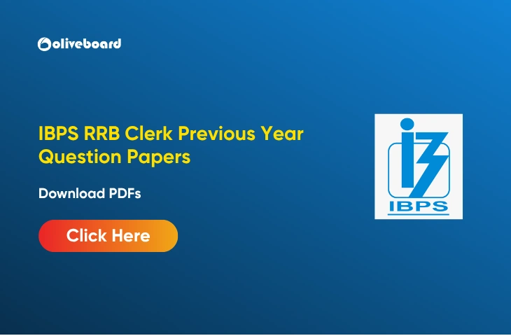 IBPS RRB Clerk Previous Year Question Papers, Download PDFs IBPS RRB Clerk Previous Year Question Papers, Download PDFs