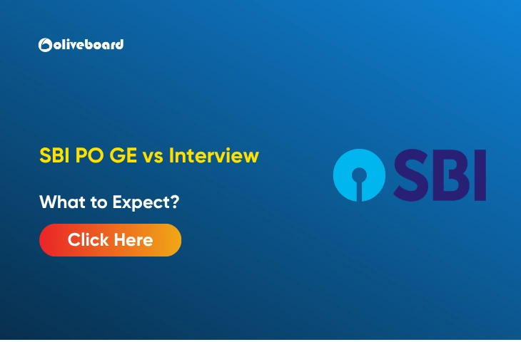 SBI PO GE vs Interview 2026: What to Expect? SBI PO GE vs Interview 2026: What to Expect?