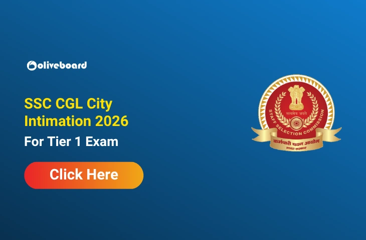 SSC CGL City Intimation 2026 for Tier 1, Check Exam City Details SSC CGL City Intimation 2026 for Tier 1, Check Exam City Details