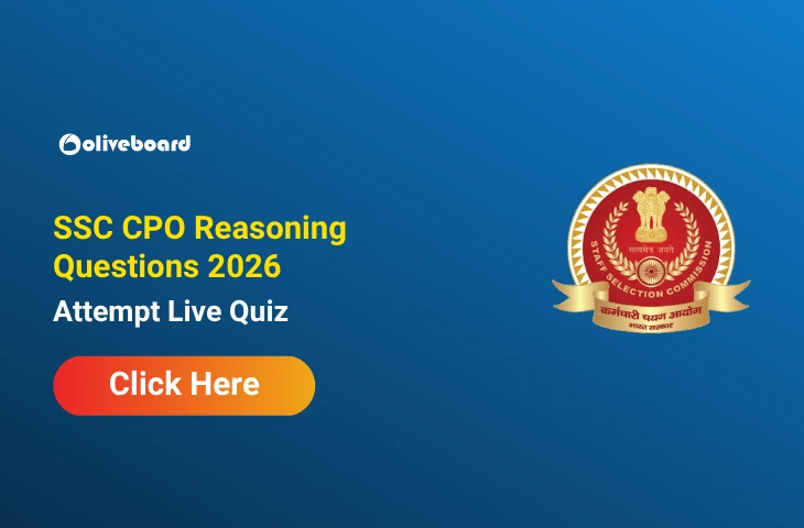SSC CPO Reasoning Questions 2026, Attempt Live Quiz & Download PDF SSC CPO Reasoning Questions 2026, Attempt Live Quiz & Download PDF