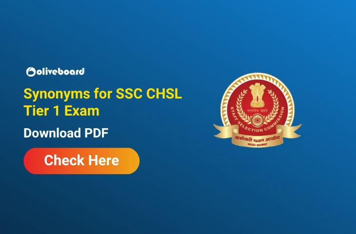 Synonyms for SSC CHSL Tier 1 Exam, Attempt Live Quiz & Download PDF Synonyms for SSC CHSL Tier 1 Exam, Attempt Live Quiz & Download PDF