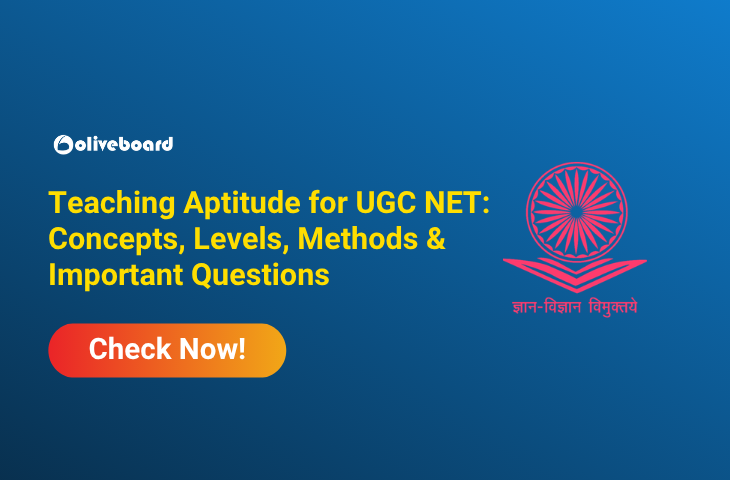 Teaching Aptitude for UGC NET: Concepts & Questions Teaching Aptitude for UGC NET: Concepts & Questions