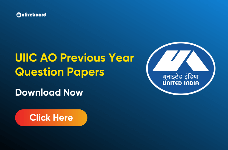 UIIC AO Previous Year Question Papers 2026, Download PDFs UIIC AO Previous Year Question Papers