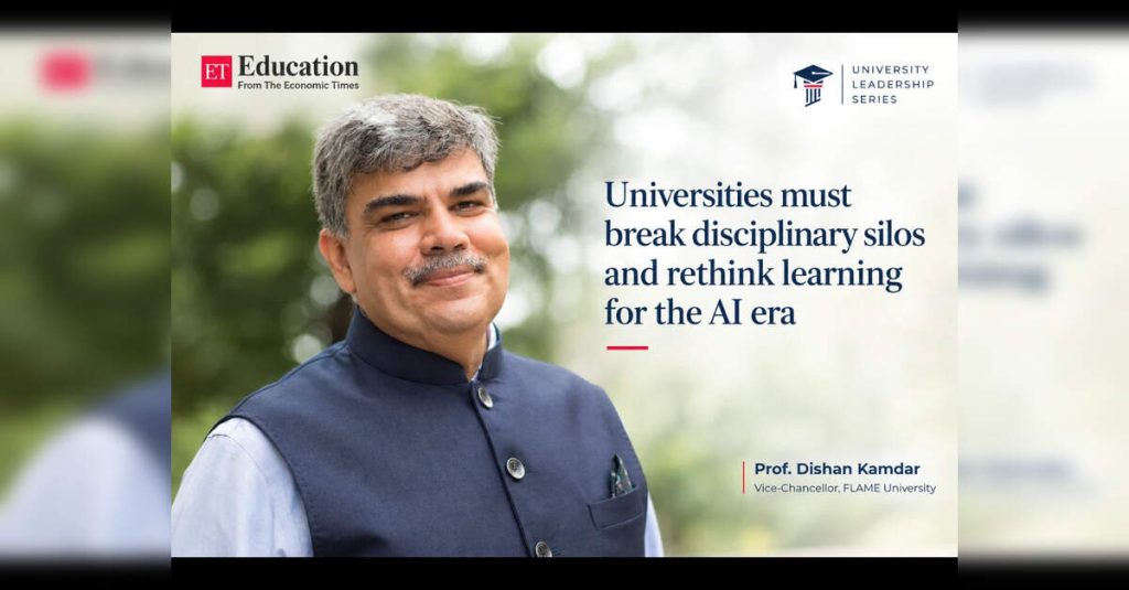 FLAME University’s Vice-Chancellor on AI and Liberal Education, ETEducation FLAME University's Vice-Chancellor on AI and Liberal Education, ETEducation